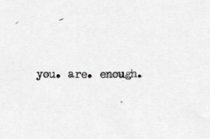 youareenough